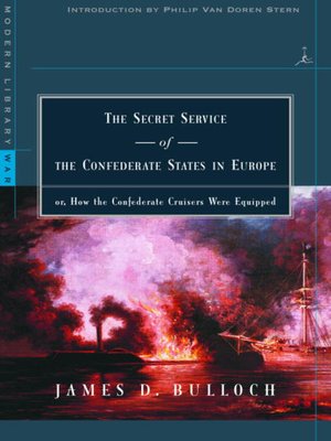 cover image of The Secret Service of the Confederate States in Europe